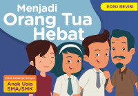 Image of Menjadi Orang Tua Hebat