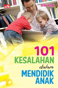 Image of 101 Kesalahan dalam Mendidik Anak