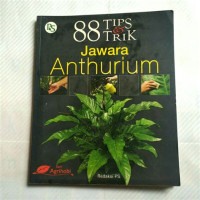 Image of 88 Tips & Trik Jawara Athurium