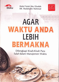 Image of Agar Waktu Anda Lebih Bermakna