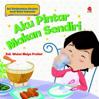 Image of Aku Pintar Makan Sendiri