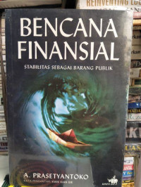 Image of Bencana Finansial: Stabilitas Sebagai Barang Publik
