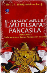 Image of Berfilsafat Menuju Ilmu Filsafat Pancasila