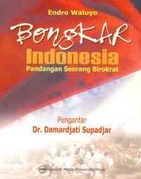 Image of Bongkar Indonesia Pandangan Seorang Birokrat