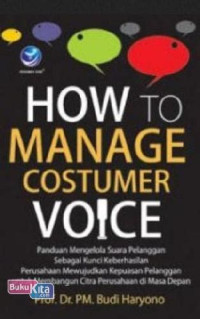 Image of How To Manage Costumer Voice