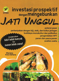 Image of Investasi Prospektif Dengan Jati Unggul