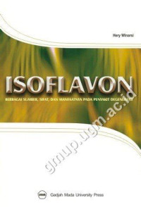 Image of Isoflavon: Berbagai Sumber, Sifat, dan Manfaatnya Pada Penyakit Degeneratif