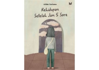 Image of Kehidupan Setelah Jam 5 Sore