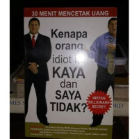 Image of Kenapa Orang Idiot itu Kaya dan Saya Tidak?