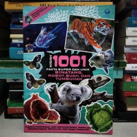 Image of Kisah 1001 Fakta Super dan Unik Binatang, Robot, Buah, dan Tumbuhan