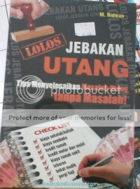 Image of Lolos Jebakan Utang: Tips Menyelesaikan Masalah Utang Tanpa Masalah