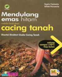 Image of Mendulang Emas Hitam Melalui Budidaya Cacing Tanah