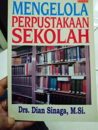 Image of Mengelola Perpustakaan Sekolah