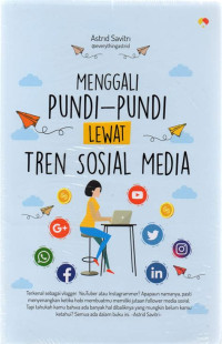 Image of Menggali Pundi - Pundi Lewat Tren Sosial Media