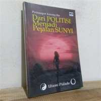 Image of Perjuangan Seorang Ibu dari Politisi Menjadi Pejalan Sunyi