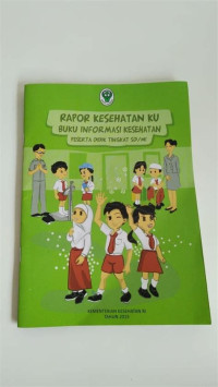 Image of Rapor Kesehatanku: Buku Informasi Kesehatan Peserta Didik