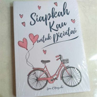 Image of Siapkah Kau Untuk Dicintai