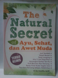 Image of The Nature Secret Of Ayu, Sehat dan Awet Muda